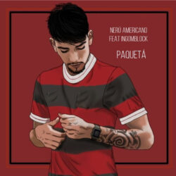 Nerú Americano – Paquetá (feat. Ingomblock)