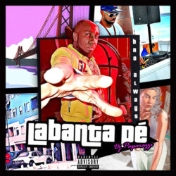 Bro Always & DJ Paparazzi – Labanta Pé