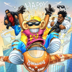 Yung Willis & Mr Eazi – Happy