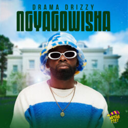 Drama Drizzy – Ngiyagowisha