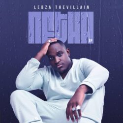 Lebza TheVillain & Moflava – Kuzeka (feat. Konke)