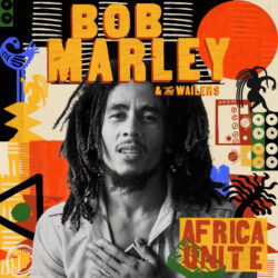 Bob Marley & The Wailers – Stir It Up (feat. Sarkodie)