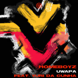 Homeboyz & Yuri da Cunha – Uwapa