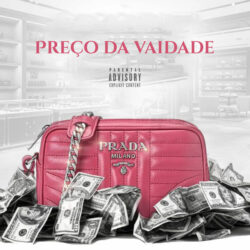 Rei Helder – Preço da Vaidade (feat. MEM &AET)