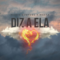 Mario Suendes – Diz a Ela (Solo Version)