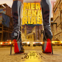 Jotta A, Mc Soffia & Titica – Mercenárias