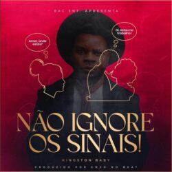 Kingston Baby – Não Ignore os Sinais