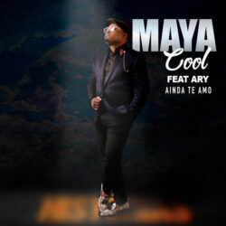 Maya Cool – Ainda Te Amo (feat. Ary)