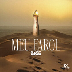 Bass – Meu Farol