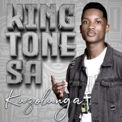 King Tone SA, Ze2 & OSKIDO – Kuzolunga